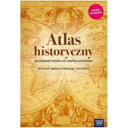 Atlas historyczny - Nowa Era podręcznik dla klas ponadpodstawowych