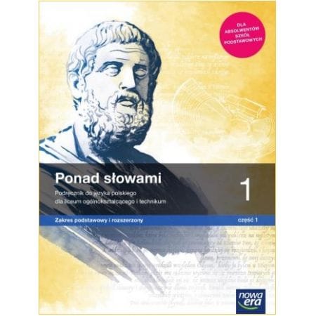 Ponad słowami 1.1 - Nowa Era  podręcznik dla klas ponadpodstawowych