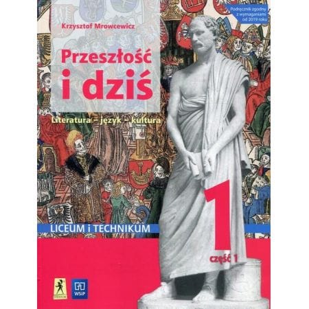 Przeszłość i dziś 1.1 - WSIP podręcznik dla klas ponadpodstawowych