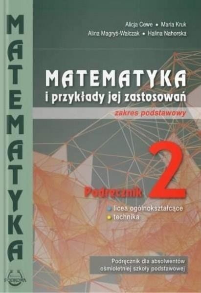 Matematyka i przykłady jej zastosowań 2. Zakres podstawowy - Podkowa podręcznik dla klas ponadpodstawowych
