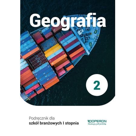 Geografia 2 Podręcznik dla szkoły branżowej - Operon  podręcznik dla klas ponadpodstawowych