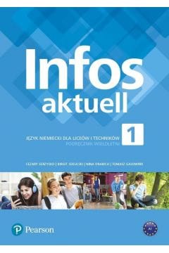 Infos Aktuell 1 - Pearson  podręcznik dla klas ponadpodstawowych