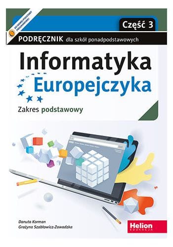 Informatyka Europejczyka 3 zakres podstawowy - podręcznik dla klas ponadpodstawowych