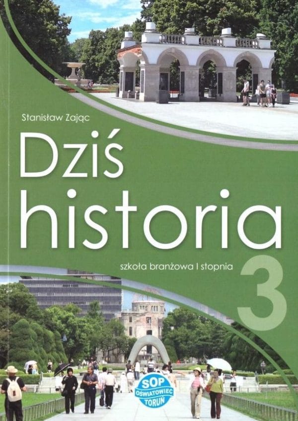 Dziś historia 3 - SOP podręcznik dla klas ponadpodstawowych
