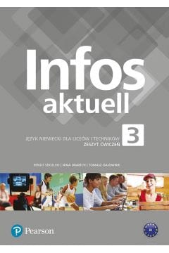 Infos Aktuell 3. Zeszt ćwiczeń - Pearson