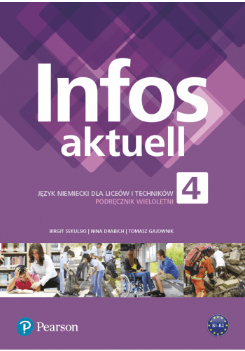 Infos Aktuell 4 – Pearson podręcznik dla klas ponadpodstawowych