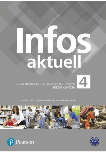 Infos Aktuell 4. Zeszt ćwiczeń - Pearson