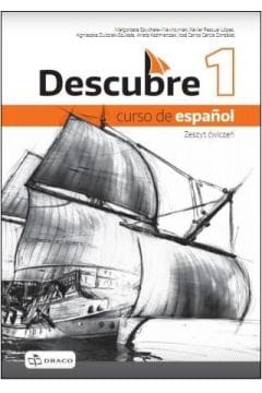 Descubre 1. Curso de espanol. Zeszyt ćwiczeń - Draco