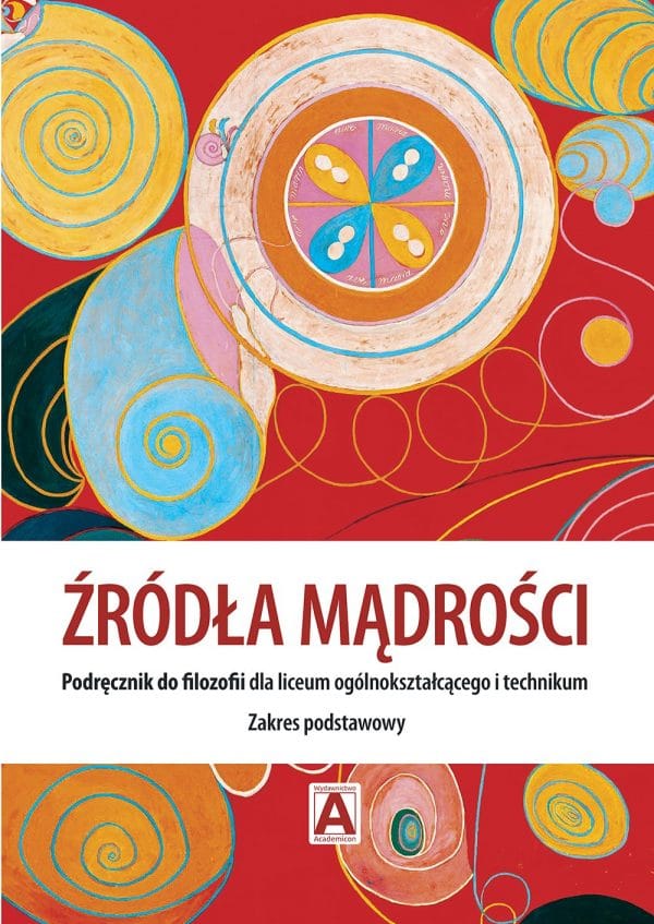 Źródła mądrości Podręcznik do filozofii 