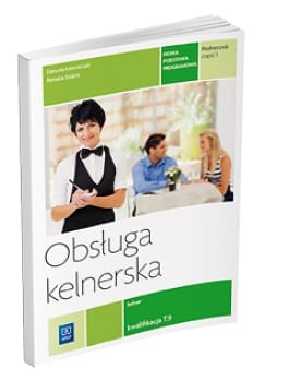 Obsługa kelnerska. Podręcznik do nauki zawodu kelner. Część 1