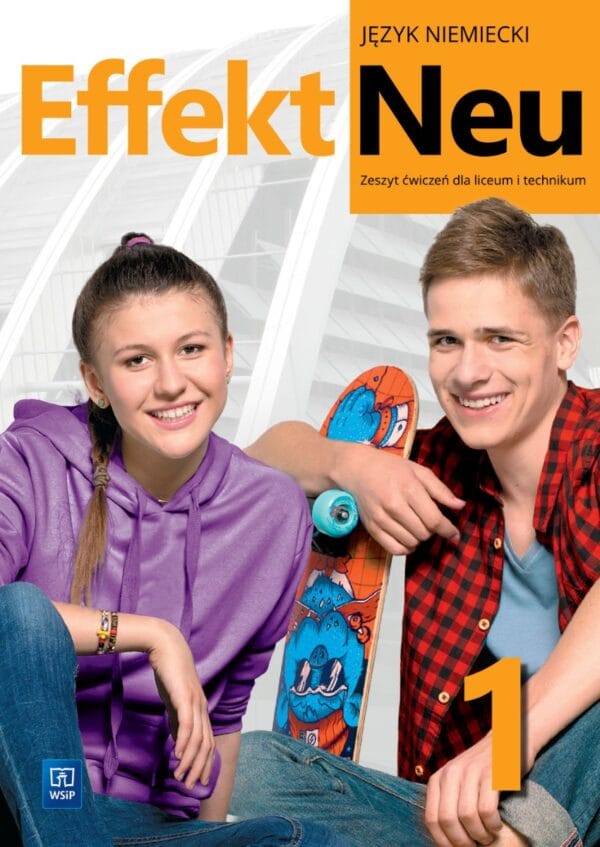 Effekt Neu 1- Zeszyt Ćwiczeń WSIP