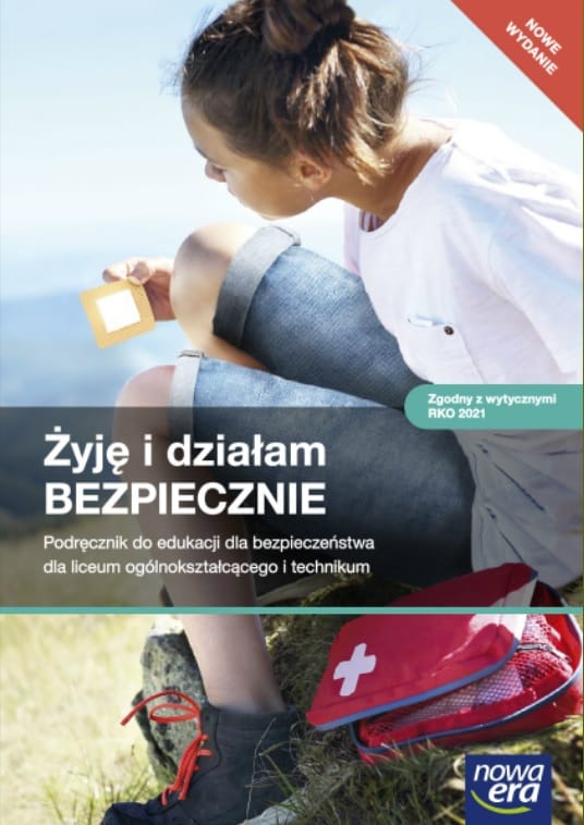 Żyję i działam bezpiecznie Podręcznik - Nowa Era