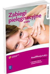 Zabiegi pielęgnacyjne ciała. WSIP