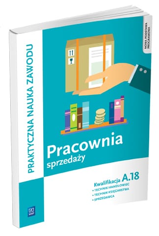 Pracownia sprzedaży. Kwalifikacja A.18 Ćwiczenia 