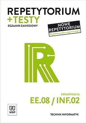 Repetytorium + testy Kwalifikacja EE.08/INF.02 WSIP