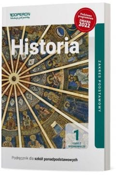 Historia 1. Część 2. Podręcznik dla szkół ponadpodstawowych. Zakres podstawowy. Operon