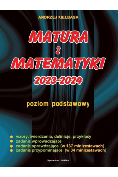 Matura z matematyki 2023-2024. Poziom podstawowy. Kiełbasa