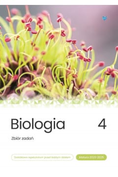 Biologia. Zbiór zadań. Tom 4. Matura 2023-2025