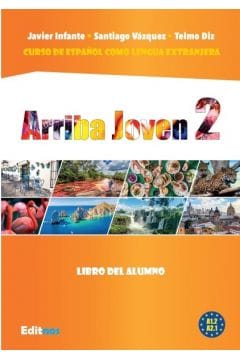 Arriba Joven 2. Podręcznik A1.2-A2.1