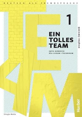 Ein tolles team 1 Książka ćwiczeń - Język niemiecki - Hueber
