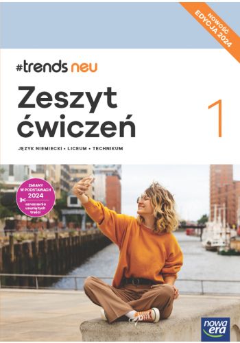 #Trends neu 1 Zeszyt ćwiczeń - Język niemiecki - Edycja 2024