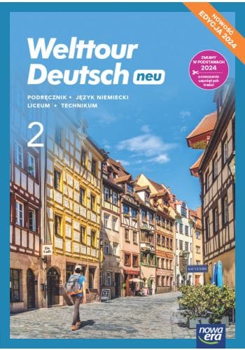 Welttour Deutsch neu 2 Podręcznik - Język niemiecki - Edycja 2024