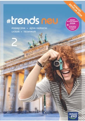 #Trends neu 2 Podręcznik - Język niemiecki - Edycja 2024