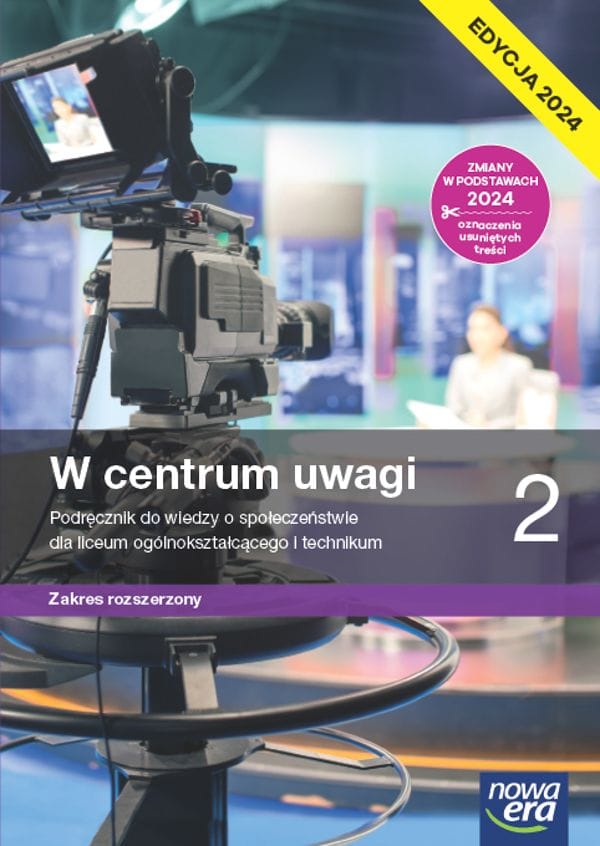 W centrum uwagi 2 Podręcznik - Zakres rozszerzony - Edycja 2024