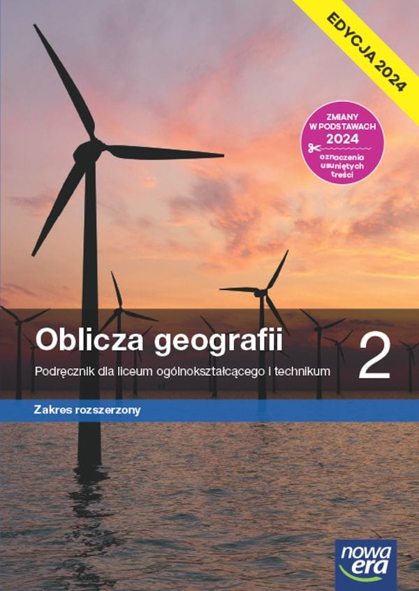 Oblicza geografii 2 Podręcznik - Zakres rozszerzony - Edycja 2024