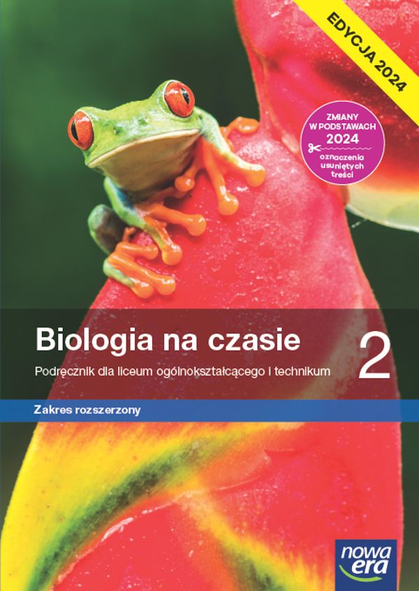 Biologia na czasie 2 Podręcznik - Zakres rozszerzony - Edycja 2024