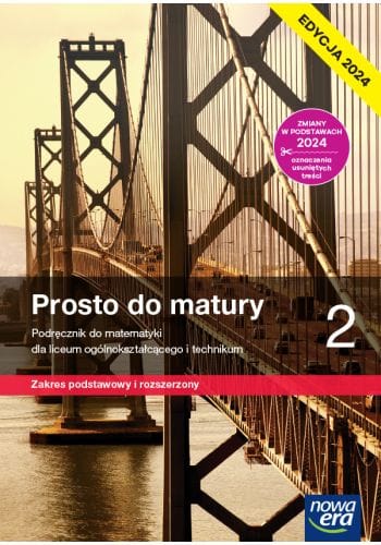 Prosto do matury 2 Podręcznik - Zakres rozszerzony - Edycja 2024