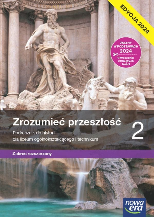 Zrozumieć przeszłość 2 Podręcznik - Zakres rozszerzony - Edycja 2024