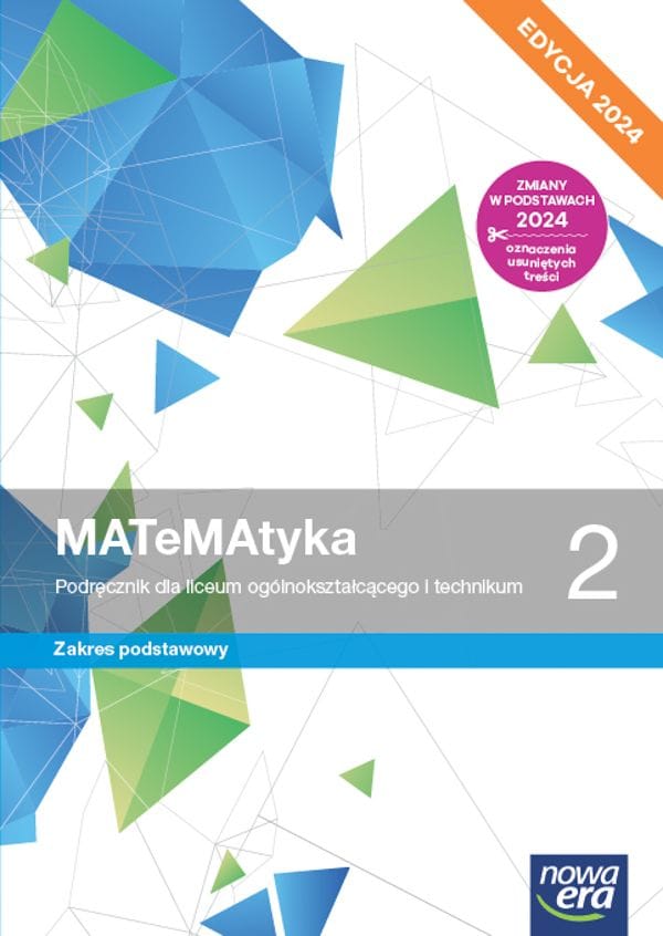 Matematyka 2 Podręcznik - Zakres podstawowy - Edycja 2024