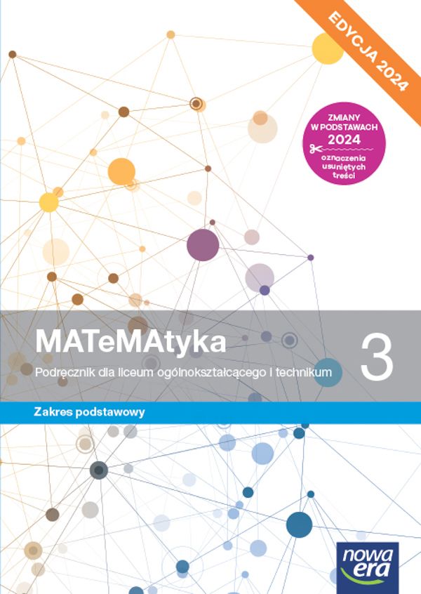 Matematyka 3 Podręcznik - Zakres podstawowy - Edycja 2024
