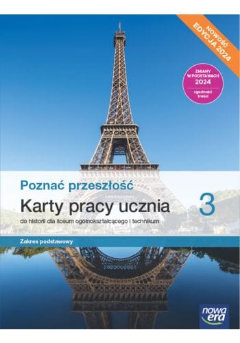 Poznać przeszłość 3 Karty pracy ucznia - Zakres podstawowy - Edycja 2024