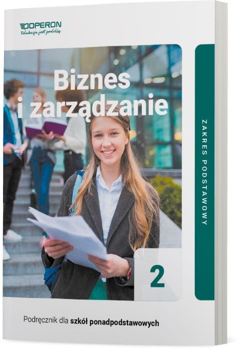 Biznes i zarządzanie 2 Podręcznik - Zakres podstawowy - Operon
