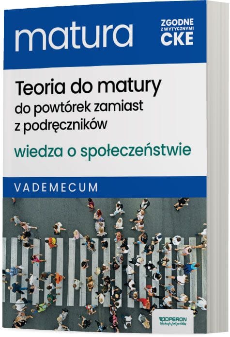Vademecum Wiedza o społeczeństwie - Teoria do matury - Operon