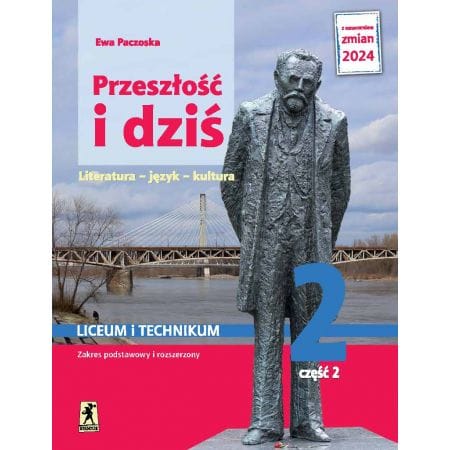 Przeszłość i dziś 2.2 Podręcznik - ZPiR - Edycja 2024