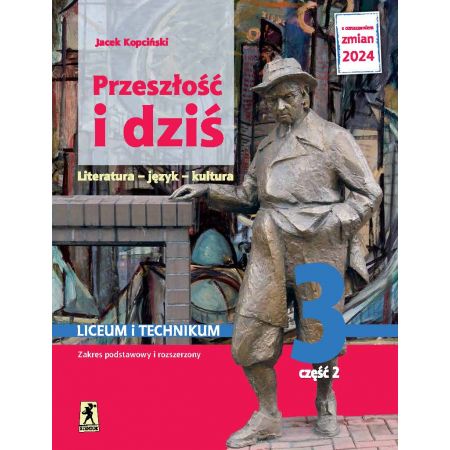 Przeszłość i dziś 3.2 Podręcznik - ZPiR - Edycja 2024	