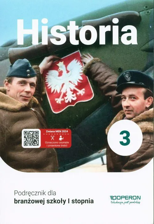 Historia 3 Podręcznik - Dla szkoły branżowej 1 stopnia - Operon