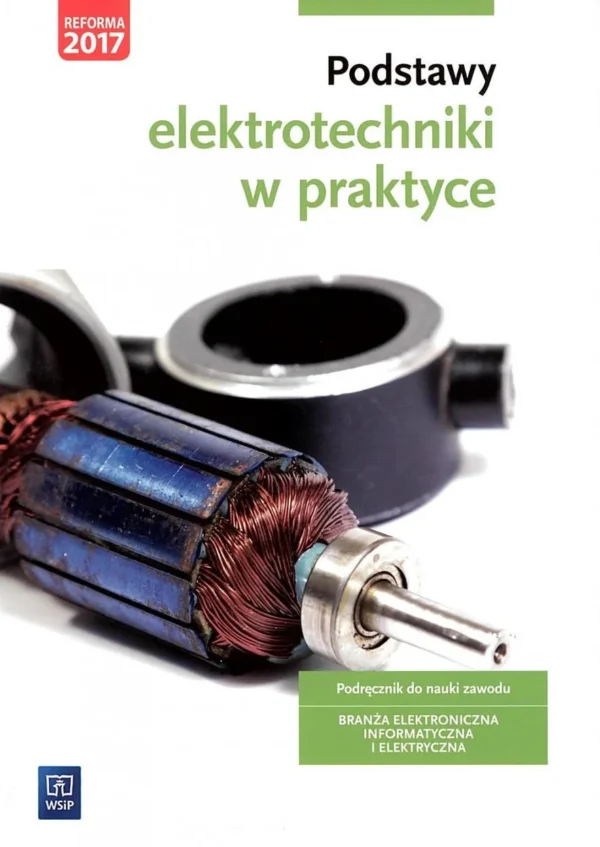 Podstawy elektroniki w praktyce Podręcznik - WSiP