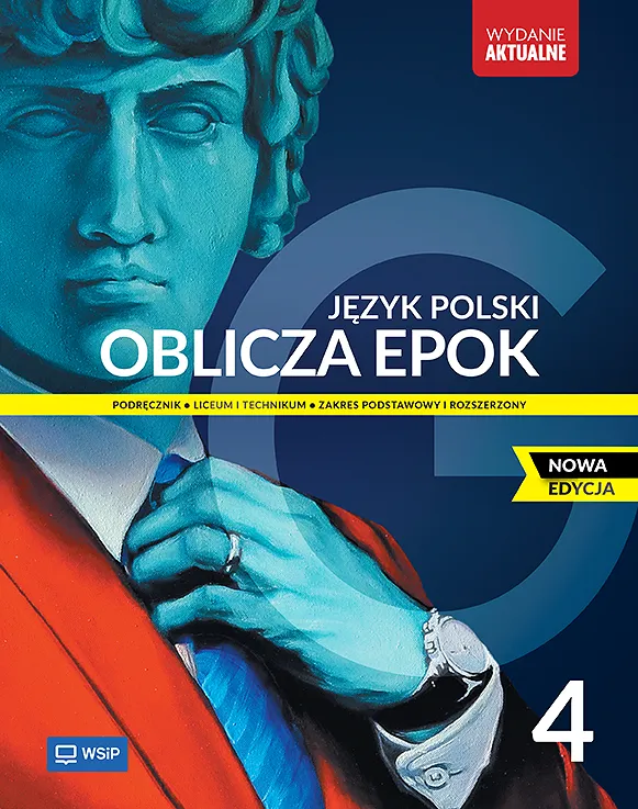 Oblicza epok 4 Podręcznik - ZPiR - Nowa edycja - WSiP