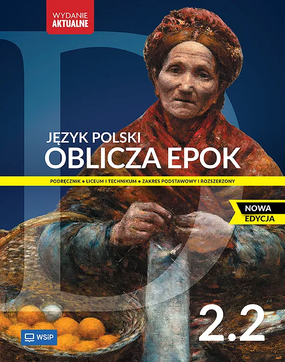 Oblicza epok 2.2 Podręcznik - ZPiR - Nowa edycja - WSiP