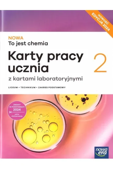 Nowa To jest chemia 2 Maturalne karty pracy - Zakres podstawowy- Edycja 2025