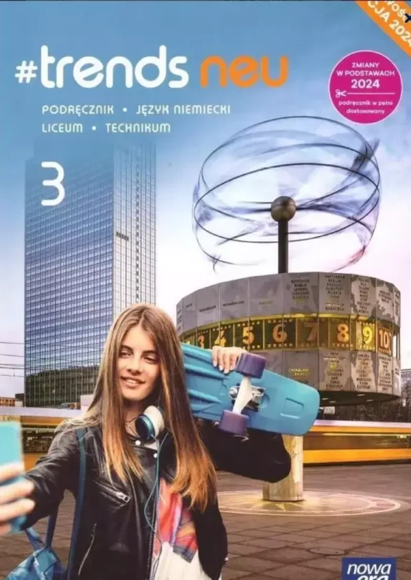 #Trends neu 3 Podręcznik - Język niemiecki - Edycja 2025
