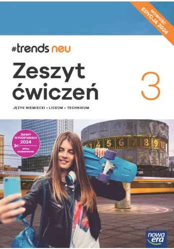 #Trends neu 3 Zeszyt ćwiczeń - Język niemiecki - Edycja 2025