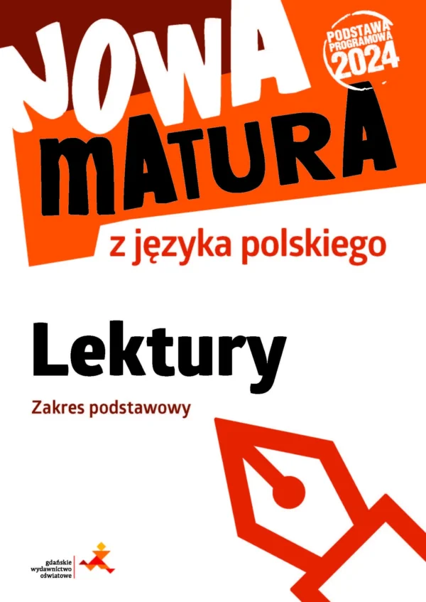 Lektury Język polski - Zakres podstawowy - Nowa matura