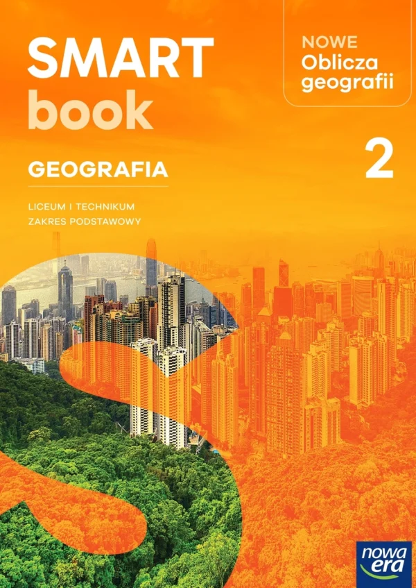 Nowe Oblicza geografii 2 - Zakres podstawowy - Smartbook
