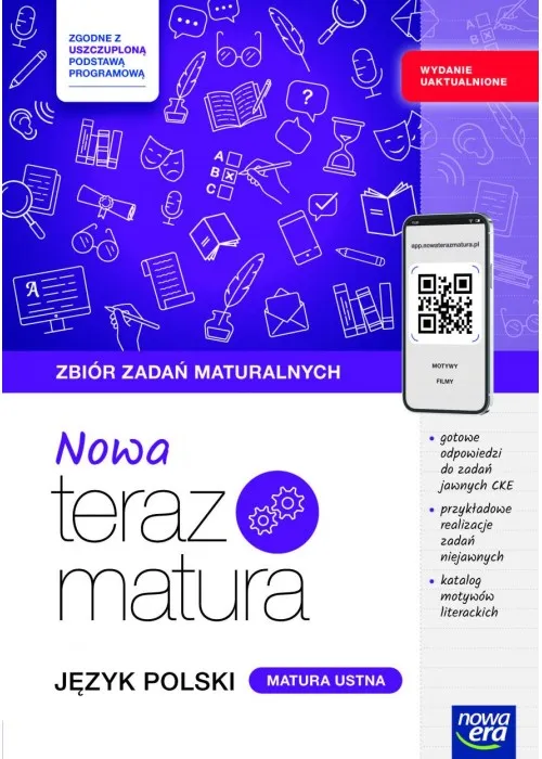 Zbiór zadań maturalnych Język polski - Matura ustna - Nowa teraz matura