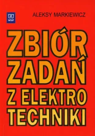 Zbiór zadań z elektrotechniki